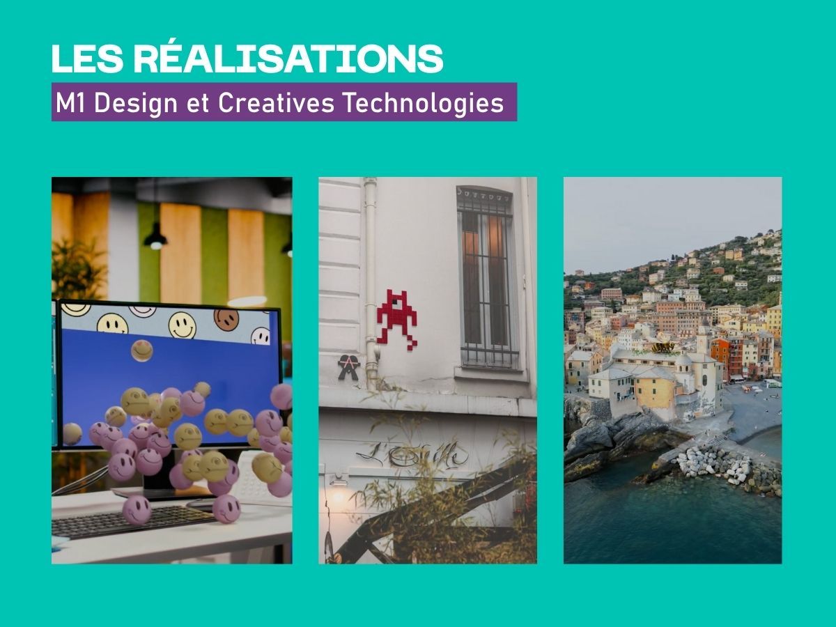 Réalisations d'étudiants en M1 design et créatives technologies